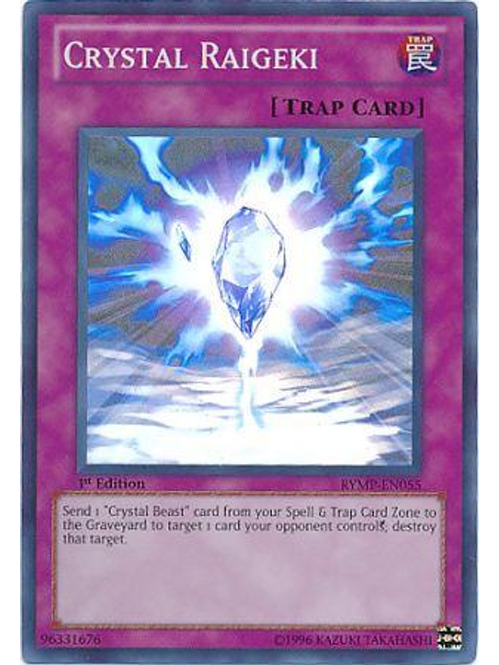 Crystal Raigeki - RYMP-EN055 - Super Rare 1st Edition 1