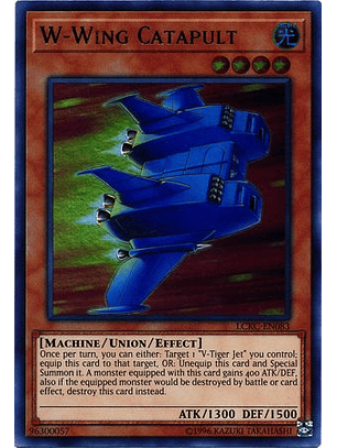 W-Wing Catapult - LCKC-EN083 - Ultra Rare Unlimited