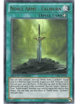 Noble Arms - Caliburn - CBLZ-ENSP1 - Ultra Rare