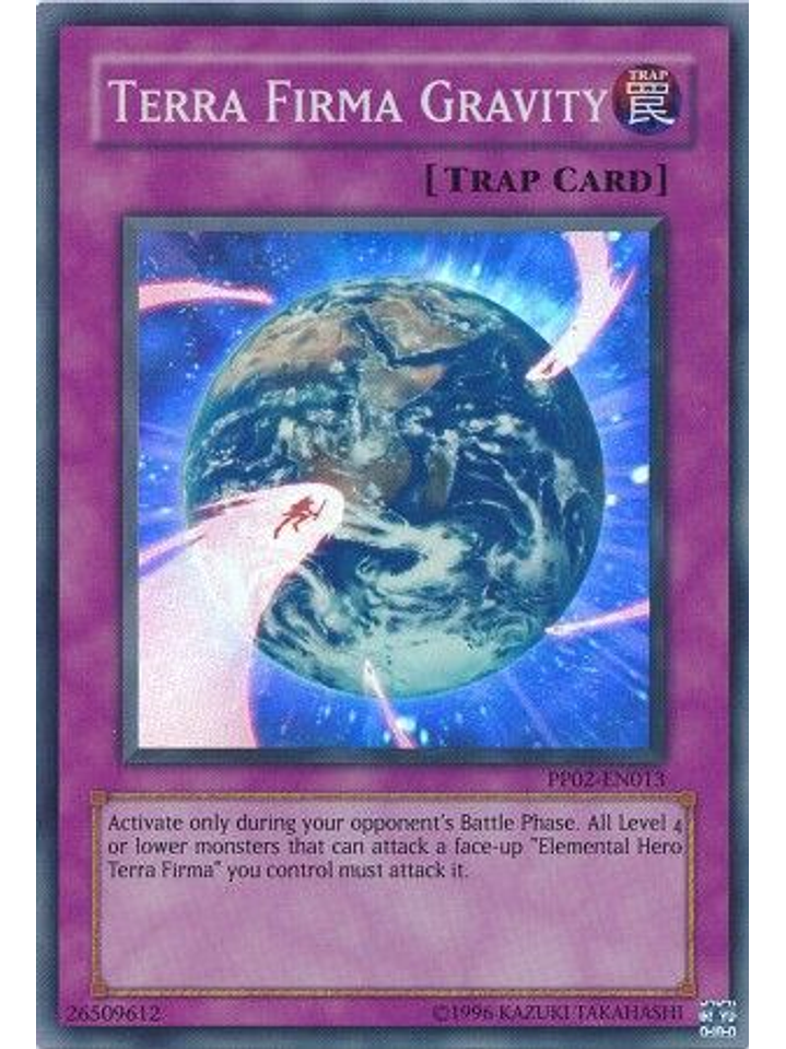 Terra Firma Gravity - PP02-EN013 - Super Rare 1