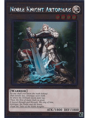 Noble Knight Artorigus - NKRT-EN003 - Platinum Rare 1st Edition