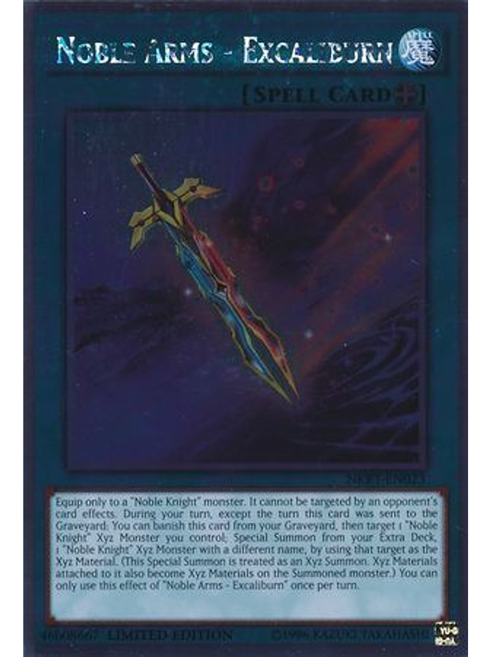 Noble Arms - Excaliburn - NKRT-EN023 - Platinum Rare 1st Edition 1