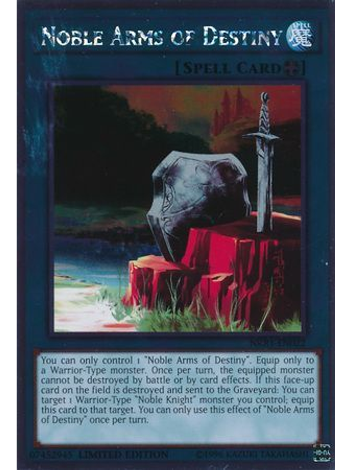 Noble Arms of Destiny - NKRT-EN022 - Platinum Rare 1st Edition 1