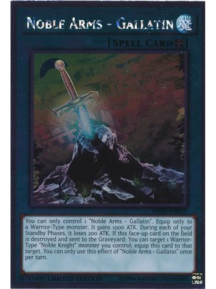 Noble Arms - Gallatin - NKRT-EN019 - Platinum Rare 1st Edition 1