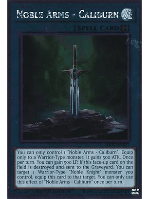 Noble Arms - Caliburn - NKRT-EN021 - Platinum Rare 1st Edition