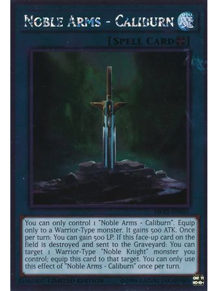 Noble Arms - Caliburn - NKRT-EN021 - Platinum Rare 1st Edition 1