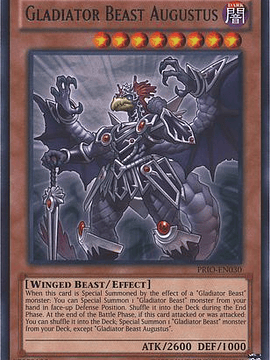 Gladiator Beast Augustus - PRIO-EN030 - Rare Unlimited
