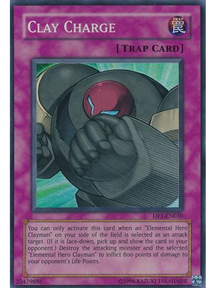 Clay Charge - DP1-EN030 - Super Rare Unlimited 1