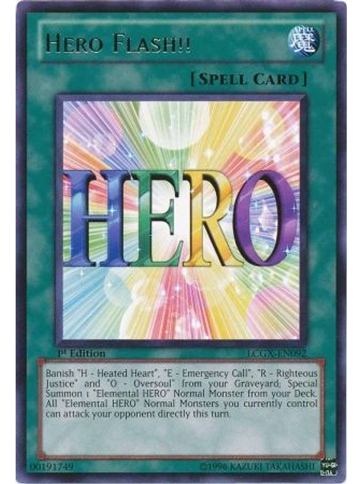 Hero Flash! - LCGX-EN092 - Rare 1st Edition 1