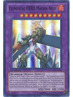 Elemental Hero Magma Neos - LCGX-EN064 - Super Rare 1st Edition