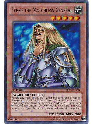 Freed the Matchless General - BP01-EN123 - Starfoil Rare 1st Edition
