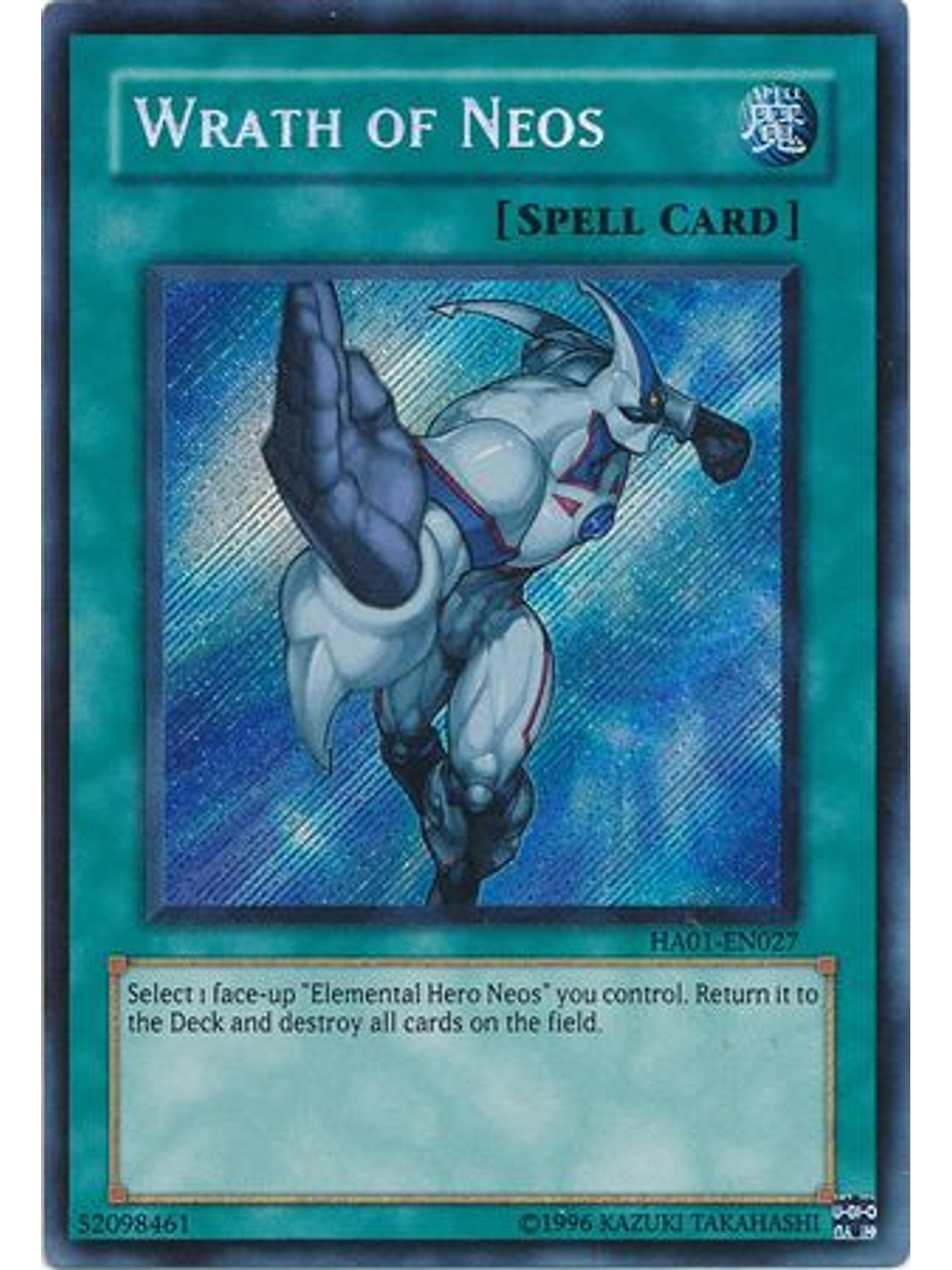 Wrath of Neos - HA01-EN027 - Secret Rare Unlimited 1