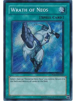 Wrath of Neos - HA01-EN027 - Secret Rare Unlimited