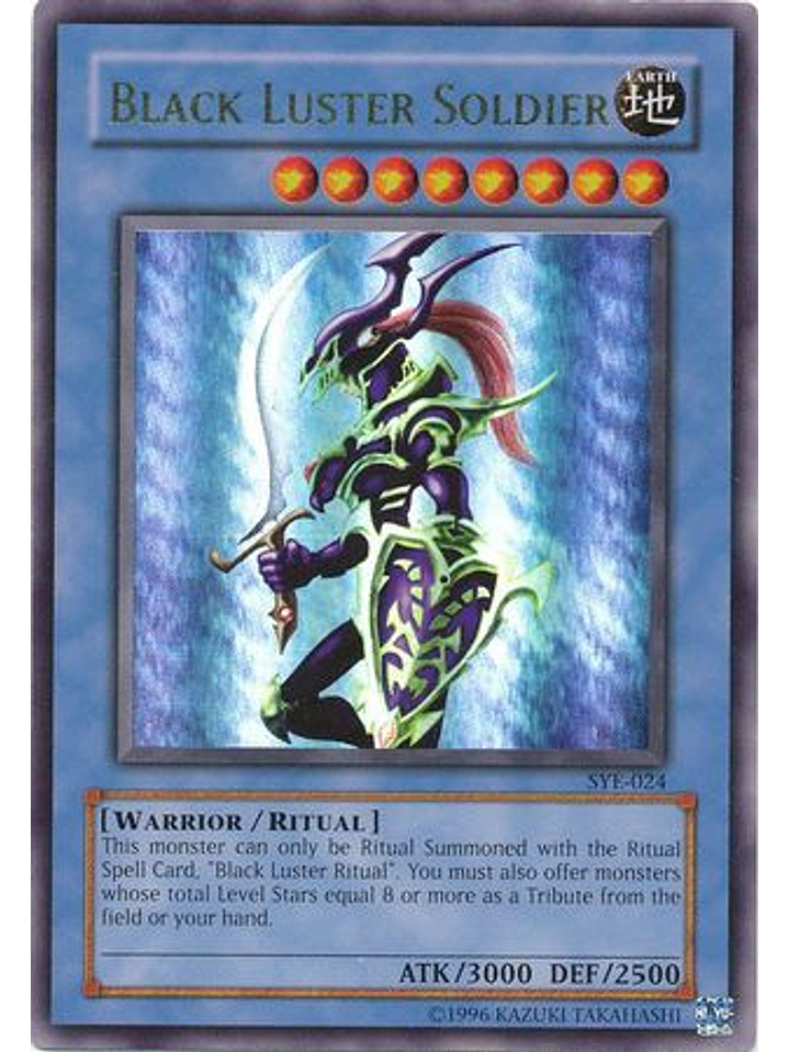 Black Luster Soldier - SYE-024 - Ultra Rare Unlimited 1