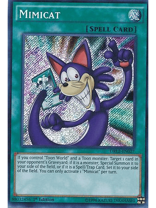 Mimicat - DRL2-EN027 - Secret Rare 1st Edition