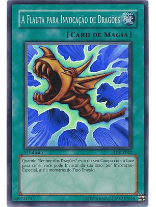 A Flauta para Invocacao de Dragoes - DIK-P042 - Super Rare 1st Edition