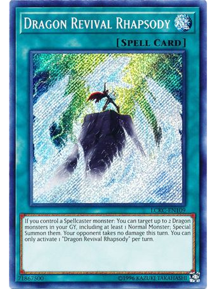 Dragon Revival Rhapsody - LCKC-EN109 - Secret Rare Unlimited 1