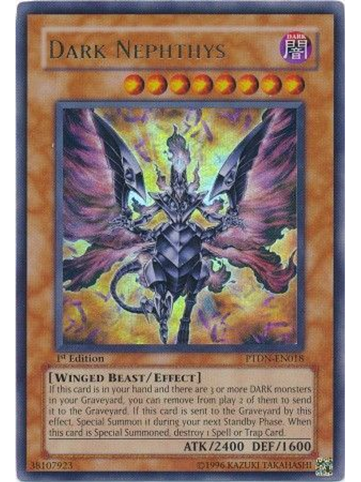 Dark Nephthys - PTDN-EN018 - Ultra Rare 1st Edition 1