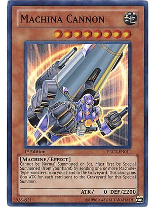Machina Cannon - PRC1-EN011 - Super Rare