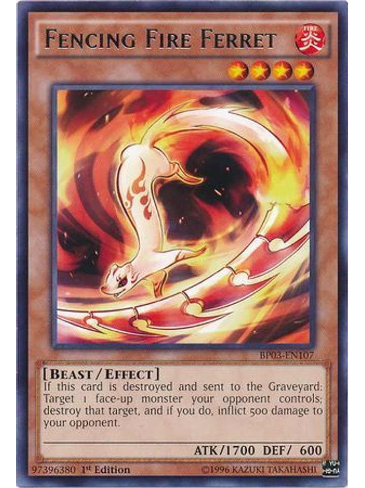 Fencing Fire Ferret - BP03-EN107 - Rare 1st Edition 1