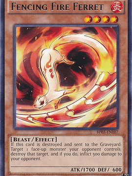 Fencing Fire Ferret - BP03-EN107 - Rare 1st Edition