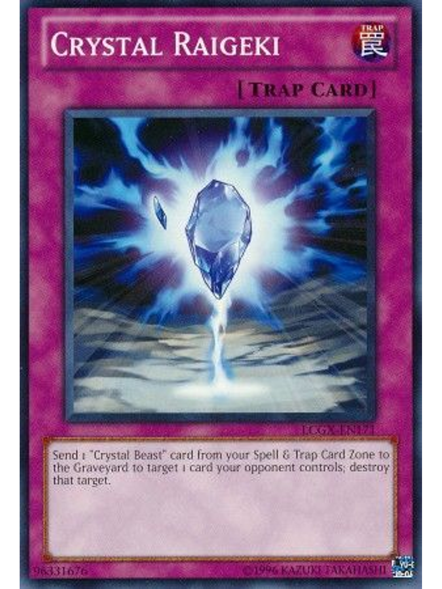 Crystal Raigeki - LCGX-EN171 - Common Unlimited 1