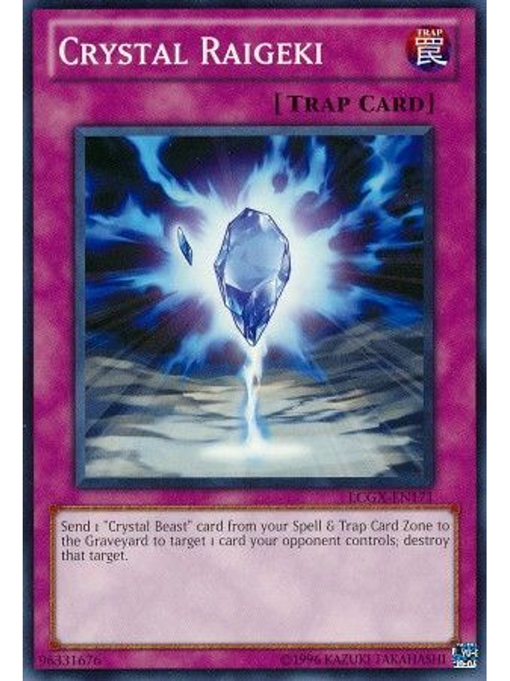 Crystal Raigeki - LCGX-EN171 - Common Unlimited 1