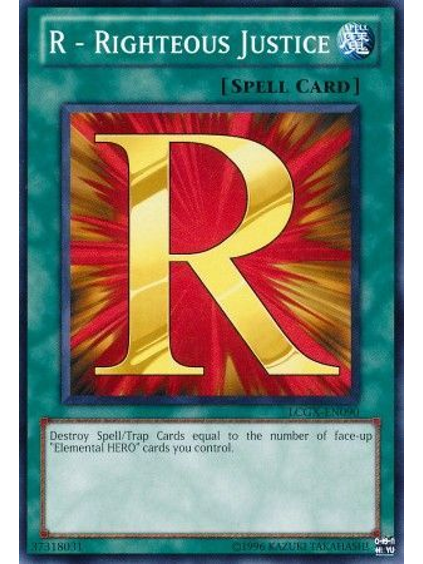 R - Righteous Justice - LCGX-EN090 - Common Unlimited 1