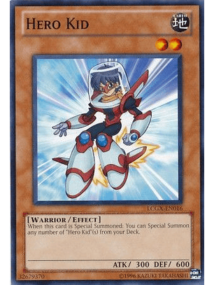 Hero Kid - LCGX-EN016 - Common Unlimited