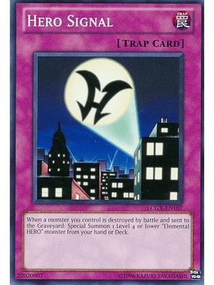 Hero Signal - LCGX-EN107 - Common Unlimited