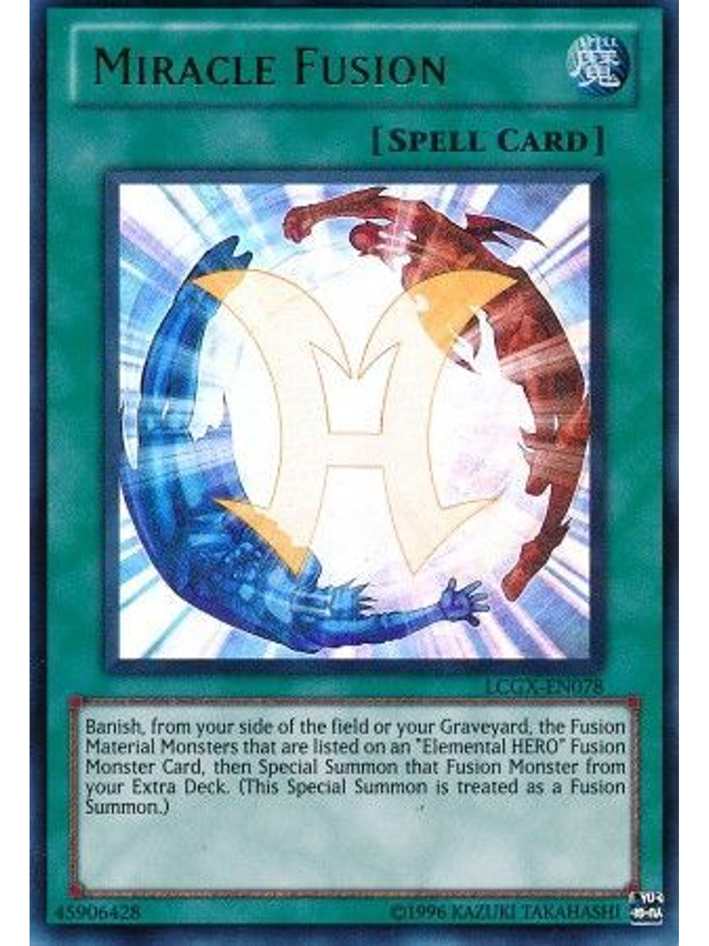 Miracle Fusion - LCGX-EN078 - Ultra Rare Unlimited 1