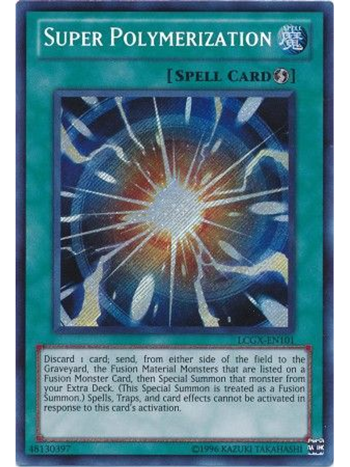 Super Polymerization - LCGX-EN101 - Secret Rare Unlimited 1
