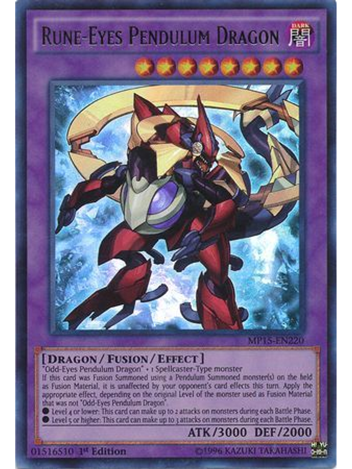 Rune-Eyes Pendulum Dragon - MP15-EN220 - Ultra Rare 1st Edition 1