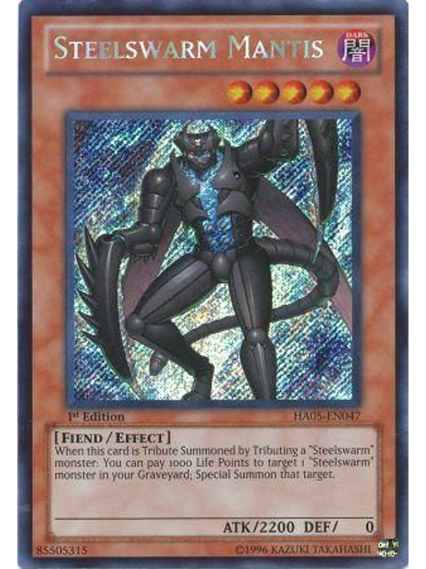 Steelswarm Mantis - HA05-EN047 - Secret Rare 1st Edition 1