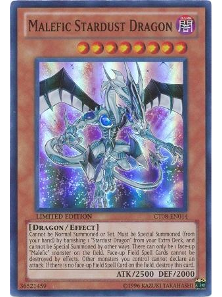 Malefic Stardust Dragon - CT08-EN014 - Super Rare 1