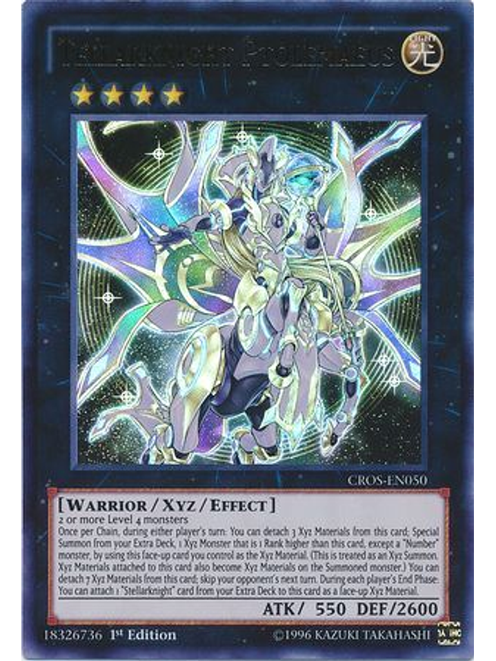 Tellarknight Ptolemaeus - CROS-EN050 - Ultra Rare 1st Edition 1