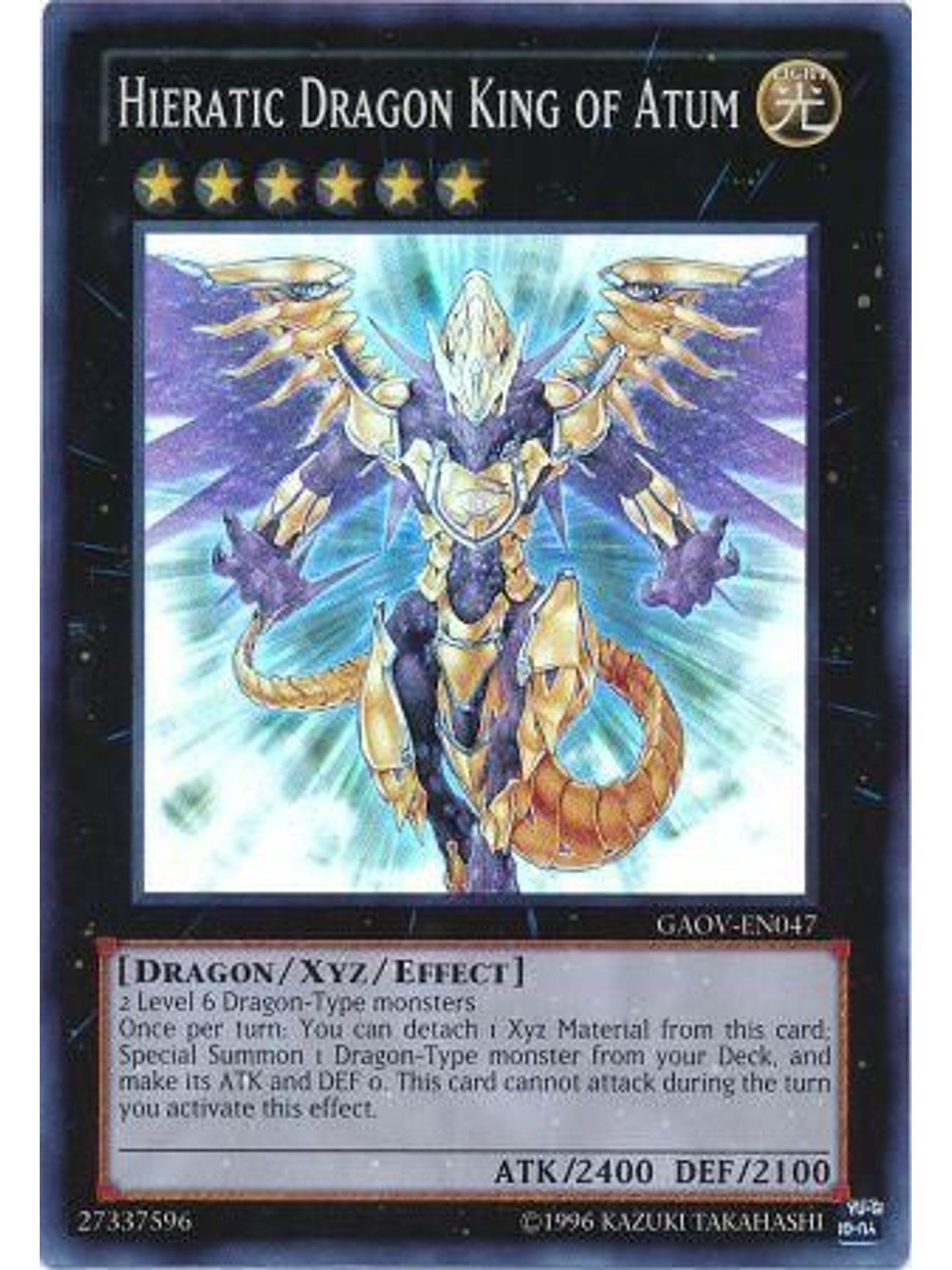 Hieratic Dragon King of Atum - GAOV-EN047 - Super Rare Unlimited 1