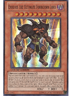 Exodius the Ultimate Forbidden Lord - CT07-EN024 - Super Rare