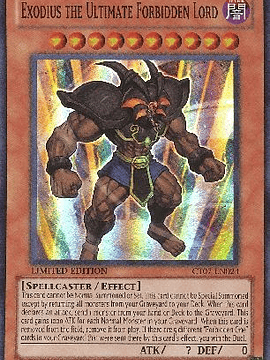 Exodius the Ultimate Forbidden Lord - CT07-EN024 - Super Rare