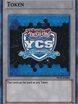 Yu-Gi-Oh Championship Series Token - TKN4-EN002 - Super Rare