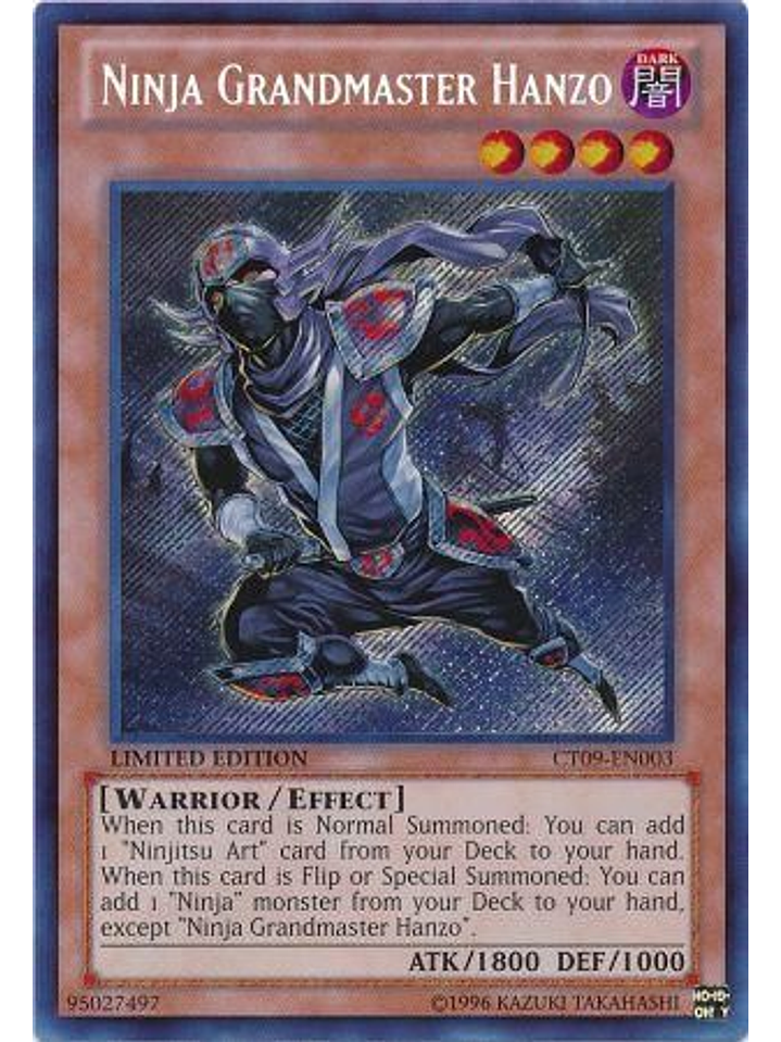 Ninja Grandmaster Hanzo - CT09-EN003 - Secret Rare 1