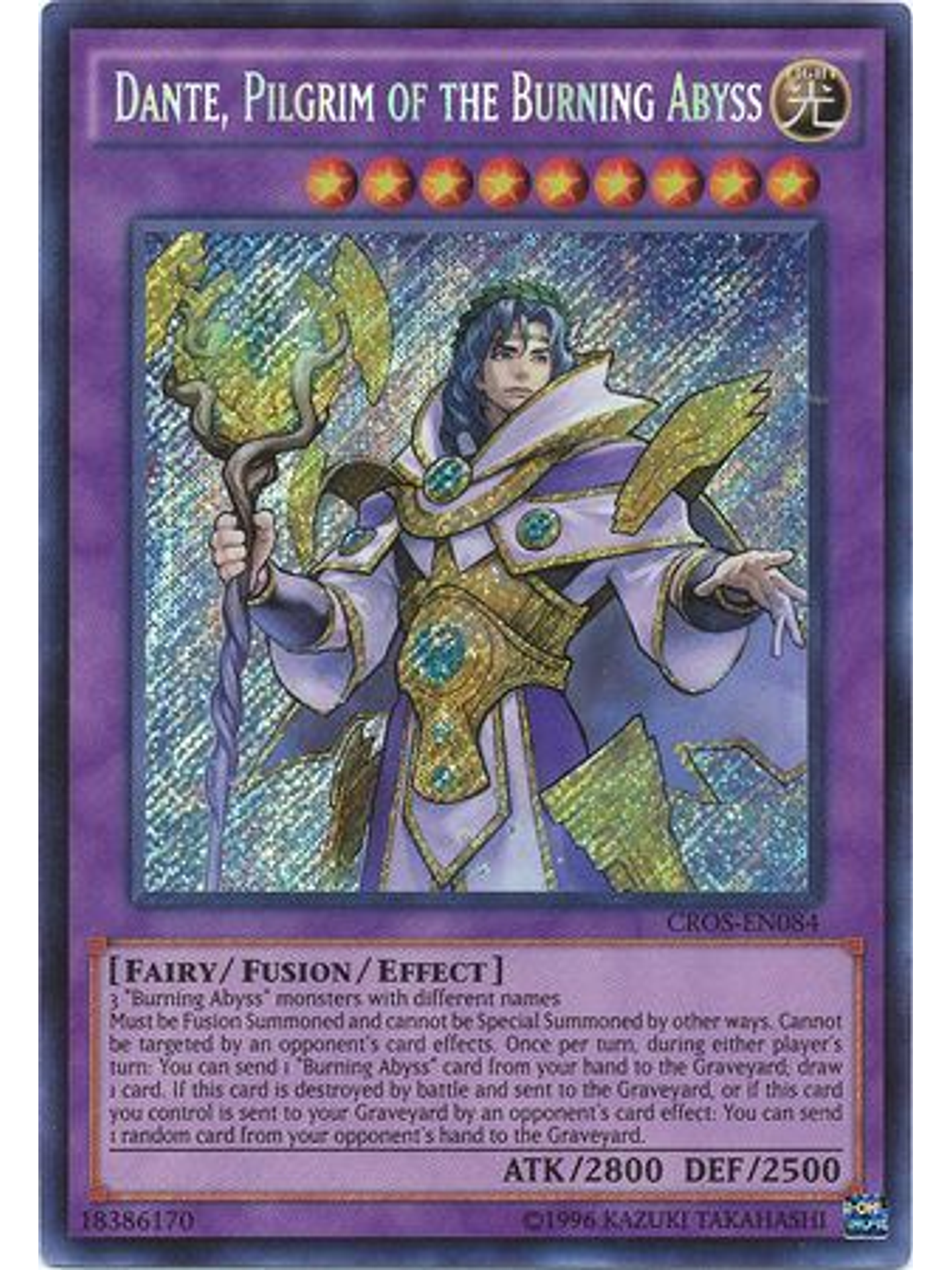 Dante, Pilgrim of the Burning Abyss - CROS-EN084 - Secret Rare Unlimited 1