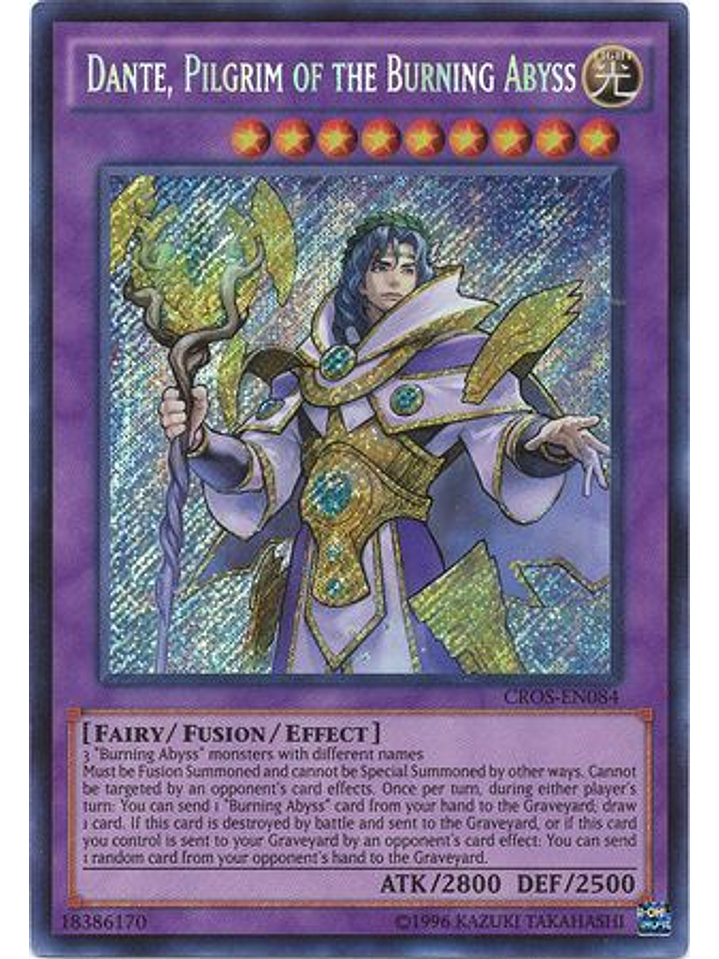 Dante, Pilgrim of the Burning Abyss - CROS-EN084 - Secret Rare Unlimited 1