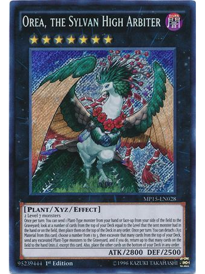 Orea, the Sylvan High Arbiter - MP15-EN028 - Secret Rare 1st Edition 1
