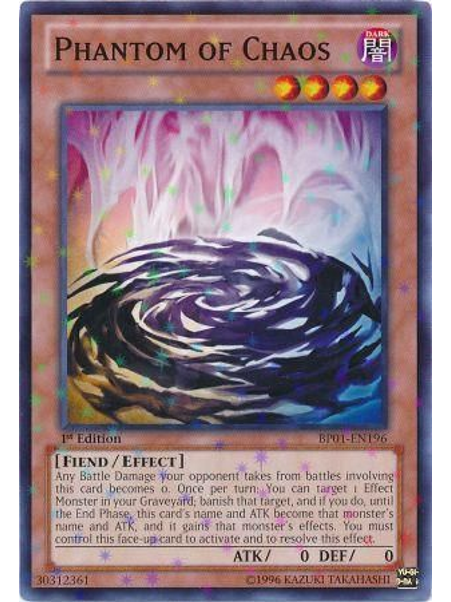 Phantom of Chaos - BP01-EN196 - Starfoil Rare 1st Edition 1