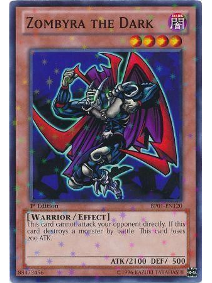 Zombyra the Dark - BP01-EN120 - Starfoil Rare 1st Edition 1
