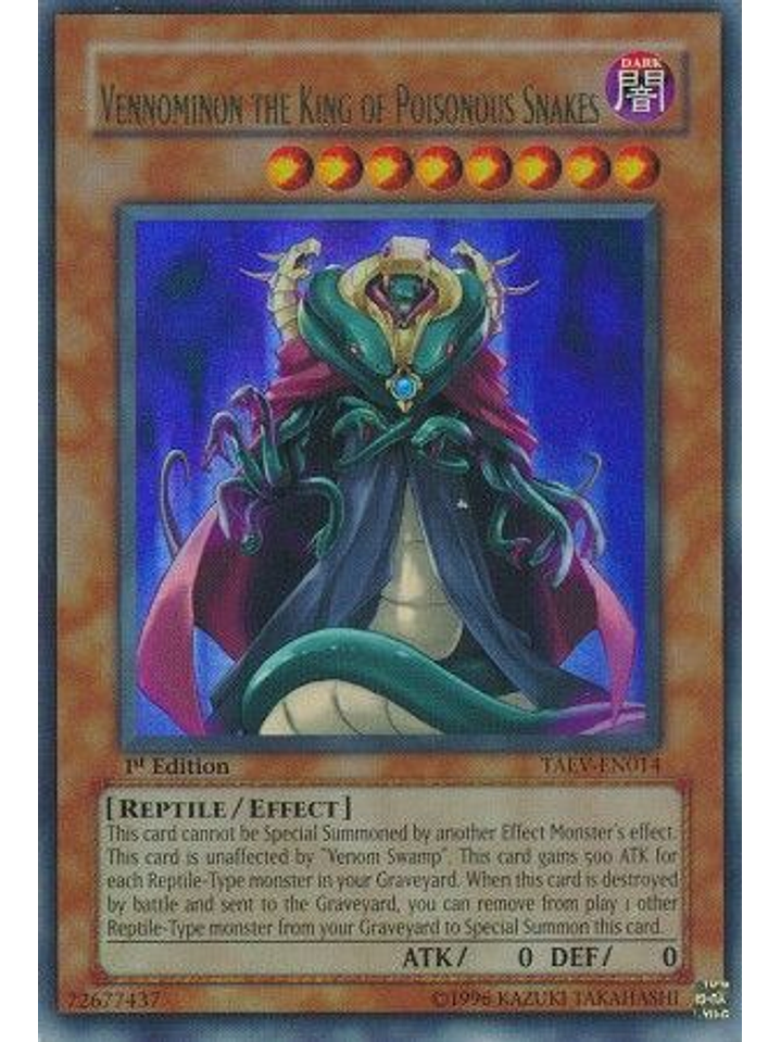 Vennominon the King of Poisonous Snakes - TAEV-EN014 - Ultra Rare 1st Edition 1