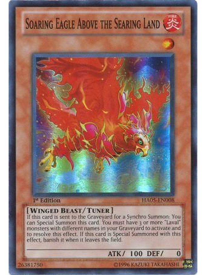 Soaring Eagle Above the Searing Land - HA05-EN008 - Super Rare 1st Edition 1