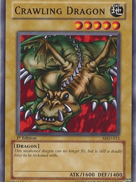 Crawling Dragon - MRD-012 - Common 1st Edition