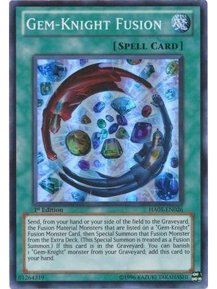 Gem-Knight Fusion - HA05-EN026 - Super Rare 1st Edition 1